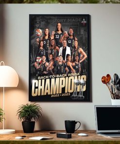 History Made Las Vegas Aces Are Your 2023 WNBA Champions Back To Back Home Decor Poster Canvas