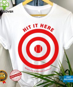 Hit it here Make Zack Hample Jealous logo shirt