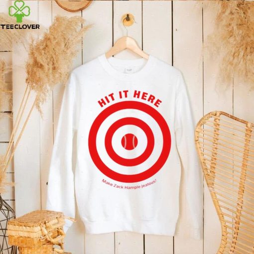 Hit it here Make Zack Hample Jealous logo shirt