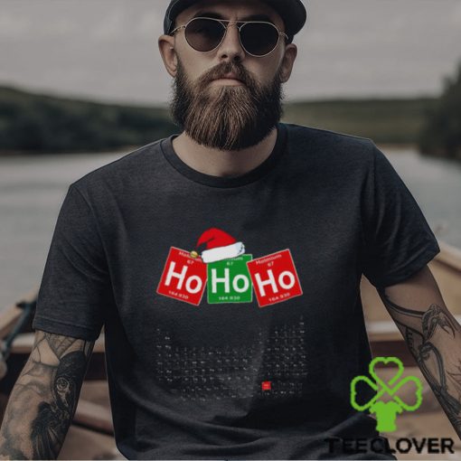 Ho Ho Ho Christmas For Chemistry Lover shirt
