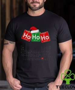 Ho Ho Ho Christmas For Chemistry Lover shirt