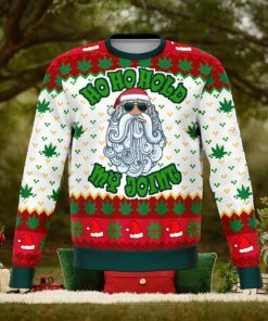Ho Ho Ho Ho My Joint Dank Ugly Christmas Holiday Sweater