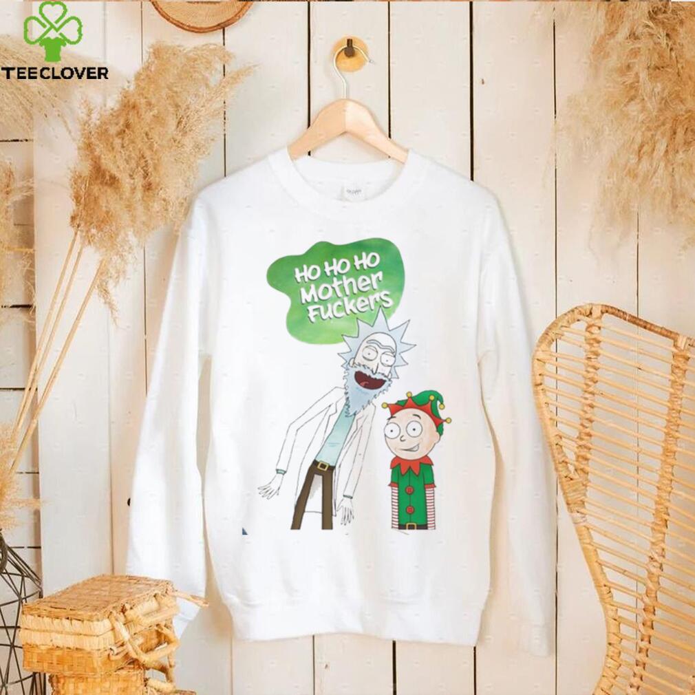 Ho Ho Ho Mother Fuckers Rick And Morty Chriatmas Shirt Ho Ho Ho Mother Fuckers Rick And Morty Chriatmas Shirt