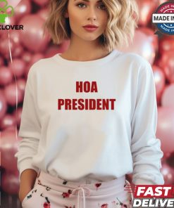 Hoa President T Shirt
