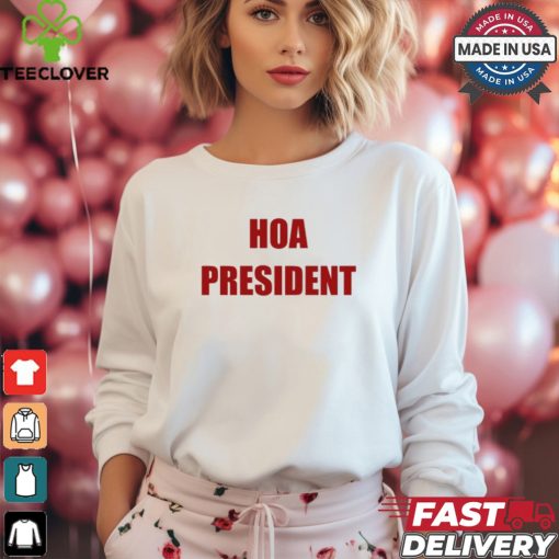 Hoa President T Shirt