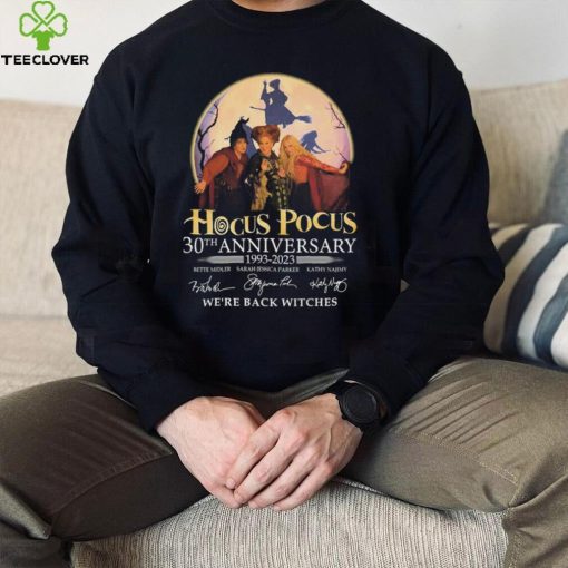 Hocus Pocus 30th Anniversary 1993 2023 We’re Back Witches Signatures Shirt