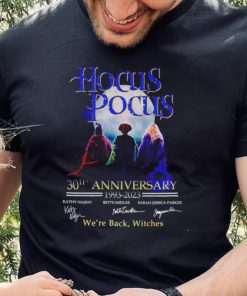 Hocus Pocus 30th Anniversary 1993 2023 we’re back witches Halloween 2022 hoodie, sweater, longsleeve, shirt v-neck, t-shirt