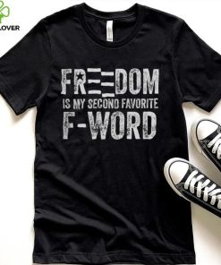 Hodgetwins Merch Freedom Is My Second Favorite F Word T Shirt