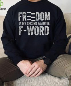 Hodgetwins Merch Freedom Is My Second Favorite F Word T Shirt