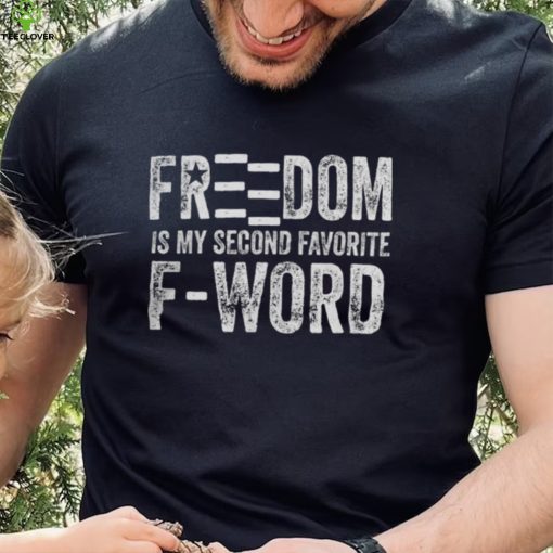 Hodgetwins Merch Freedom Is My Second Favorite F Word T Shirt