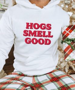 Hogs Smell Good Unisex T Shirt 1 Hogs Smell Good Unisex T Shirt