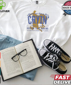 Hold On To Me Darling Ain’t No Time Shirt 1 Hold On To Me Darling Ain’t No Time Shirt