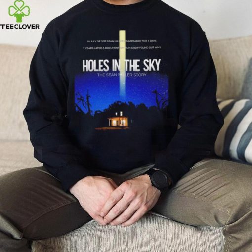Holes in the Sky the Sean Miller story poster shirt