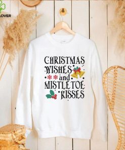 Holidays Christmas Wishes And Mistletoe Kisses Shirt