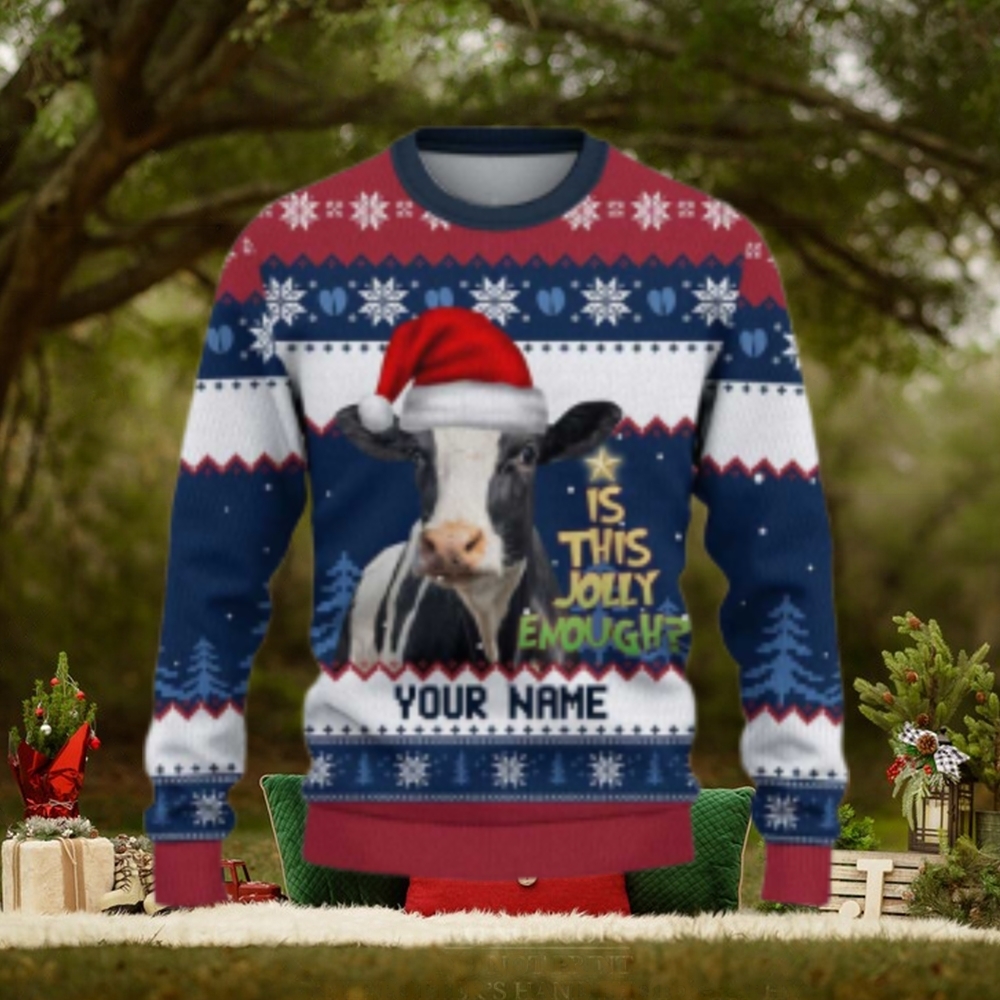 Holstein Cow Is This Jolly Enough Ugly Sweater Xmas, Custom Cow Ugly Sweatshirt Gift For Farmer Cow Lover Holstein Cow Is This Jolly Enough Ugly Sweater Xmas, Custom Cow Ugly Sweatshirt Gift For Farmer Cow Lover