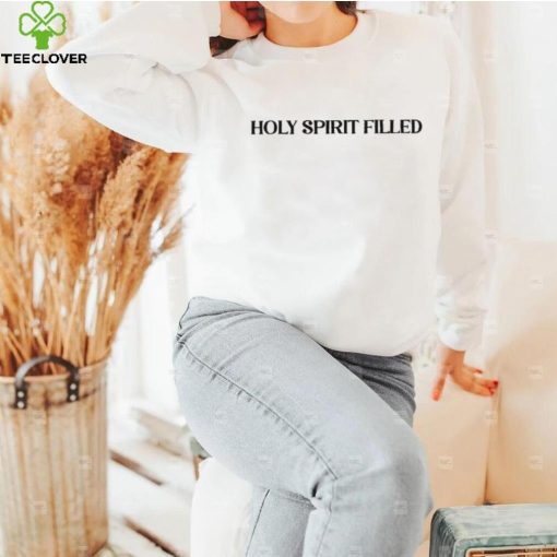 Christian T-Shirt with Holy Spirit Filled Design – God Apparel