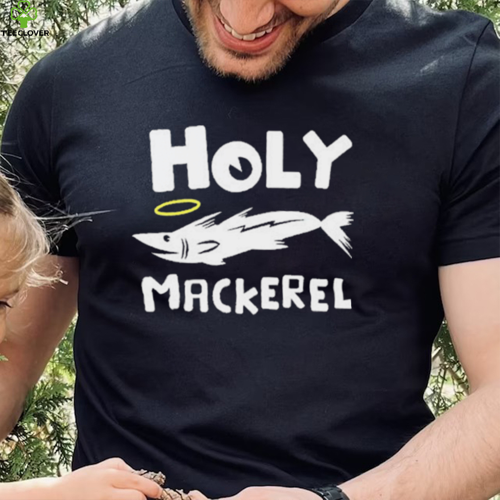 Holy mackerel geek shirt Holy mackerel geek shirt