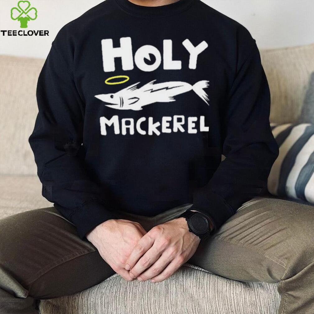 Holy mackerel geek shirt Holy mackerel geek shirt