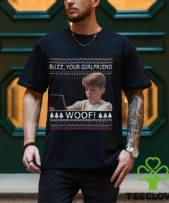 Home Alone Buzz Your Girlfriend Woof Shirt