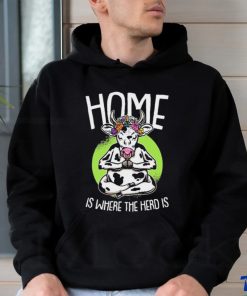 Home Is Where The Herd Is Funny Cow Shirt