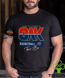 Home Of Champions Oak Basketball Tee Shirt
