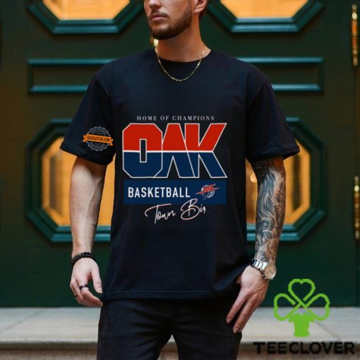 Home Of Champions Oak Basketball Tee Shirt