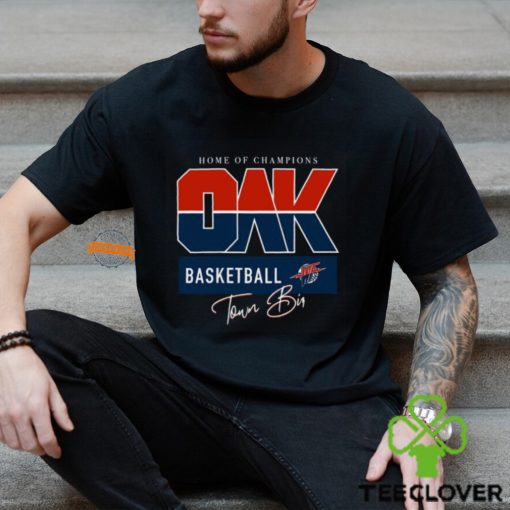 Home Of Champions Oak Basketball Tee Shirt
