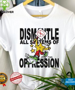 Honey Tv Dismantle All Systems Of Oppression hoodie, sweater, longsleeve, shirt v-neck, t-shirt