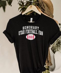 Honorary Utah Utes Football Fan 2022 Shirt