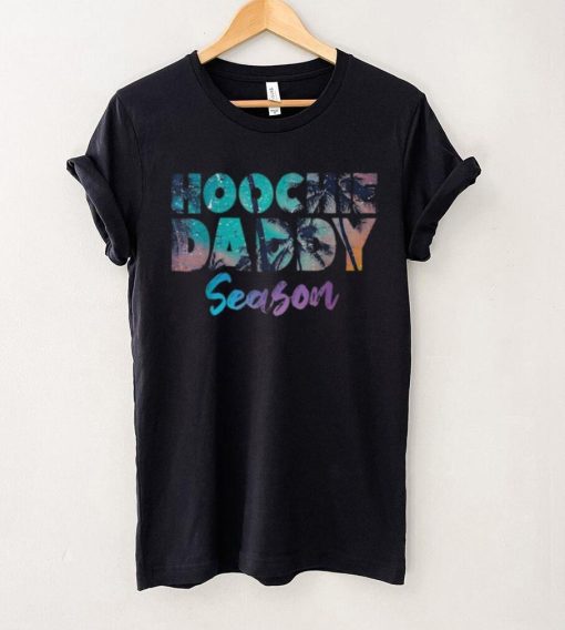 Hoochie Daddy Waxer Man Season Hoochie Coochie T Shirt