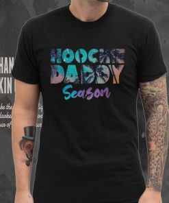 Hoochie Daddy Waxer Man Season Hoochie Coochie T Shirt