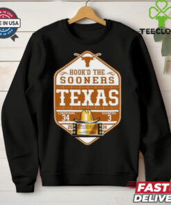 Hook’D the Sooners Texas Longhorns Beat Oklahoma Sooners 34 3 T Shirt