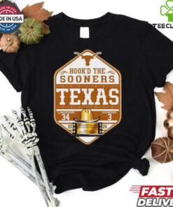 Hook’D the Sooners Texas Longhorns Beat Oklahoma Sooners 34 3 T Shirt