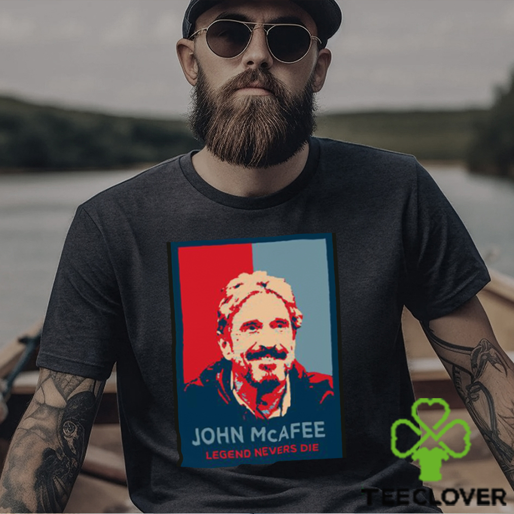 Hope John Mcafee Legend Nevers Die Fanart Unisex Sweatshirt Hope John Mcafee Legend Nevers Die Fanart Unisex Sweatshirt