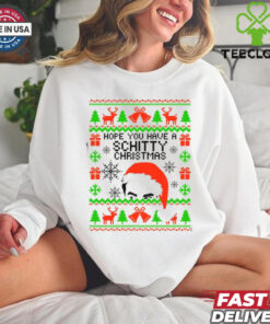 Hope you have a Schitty Christmas shirt