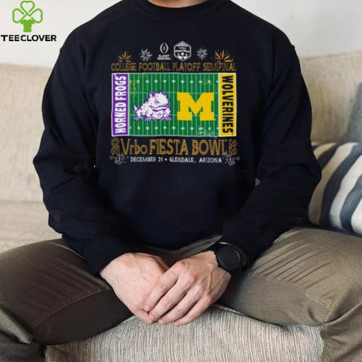 Horned Frogs vs Michigan Wolverines 2022 College football playoff Semifinal Vrbo Fiesta Bowl hoodie, sweater, longsleeve, shirt v-neck, t-shirt