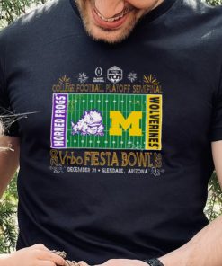 Horned Frogs vs Michigan Wolverines 2022 College football playoff Semifinal Vrbo Fiesta Bowl hoodie, sweater, longsleeve, shirt v-neck, t-shirt