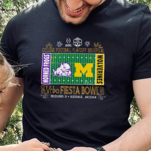 Horned Frogs vs Michigan Wolverines 2022 College football playoff Semifinal Vrbo Fiesta Bowl hoodie, sweater, longsleeve, shirt v-neck, t-shirt