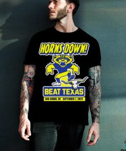 Horns Down Beat Texas Ann Arbor Mi Sep 7 2024 Michigan College shirt
