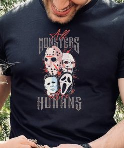 Horror Characters All Monsters Are Humans Halloween Shirt