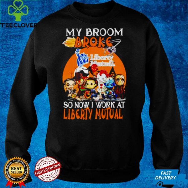 Horror Halloween chibi my broom broke so now I work at Liberty Mutual hoodie, sweater, longsleeve, shirt v-neck, t-shirt