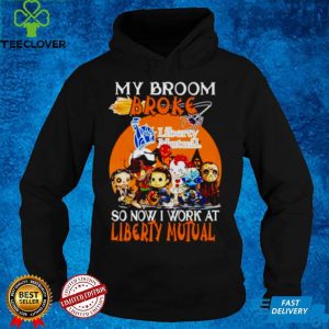 Horror Halloween chibi my broom broke so now I work at Liberty Mutual hoodie, sweater, longsleeve, shirt v-neck, t-shirt