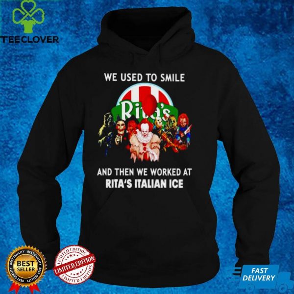 Horror Halloween we used to smile and then we worked at Ritas Italian Ice hoodie, sweater, longsleeve, shirt v-neck, t-shirt