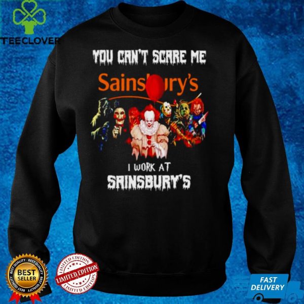 Horror Halloween you cant scare me I work at Sainsburys hoodie, sweater, longsleeve, shirt v-neck, t-shirt
