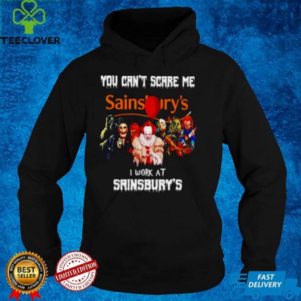 Horror Halloween you cant scare me I work at Sainsburys hoodie, sweater, longsleeve, shirt v-neck, t-shirt