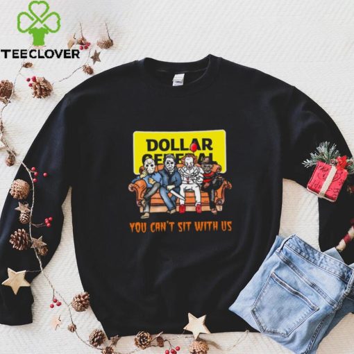 Horror Movie Characters Dollar General You Can’t Sit With Us Halloween 2024 shirt