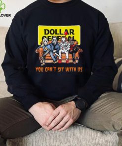 Horror Movie Characters Dollar General You Can’t Sit With Us Halloween 2024 shirt