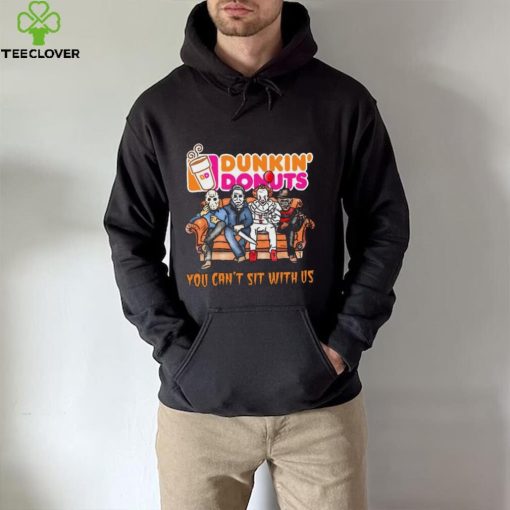 Horror Movie Characters Dunkin’ Donuts You Can’t Sit With Us Halloween 2024 shirt