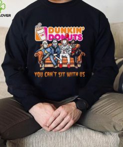 Horror Movie Characters Dunkin’ Donuts You Can’t Sit With Us Halloween 2024 shirt