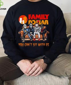 Horror Movie Characters Family Dollar You Can’t Sit With Us Halloween 2024 shirt